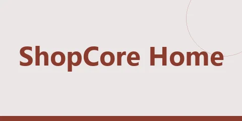 ShopCore Home